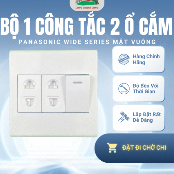 Bộ 1 Công Tắc 2 Ổ Cắm Panasonic Vuông Wide Chính Hãng
