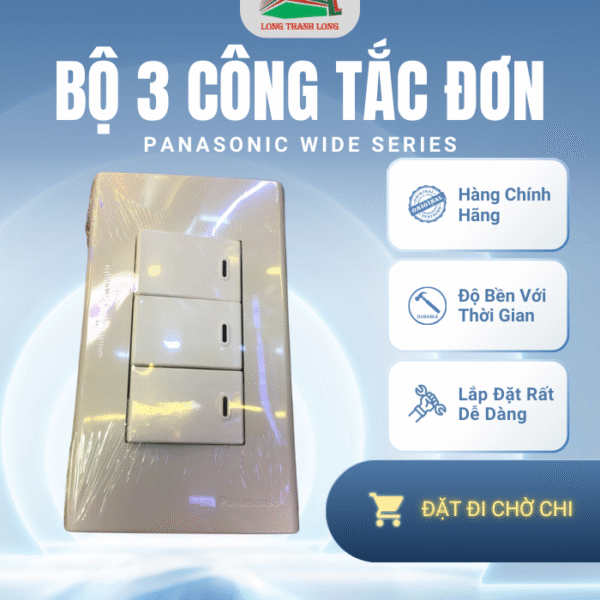 Bộ 3 Công Tắc Đơn Panasonic Wide Chính Hãng